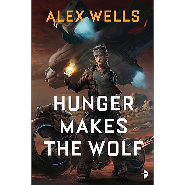 Hunger Makes the Wolf / The Ghost Wolves Bd.1, Alex Wells