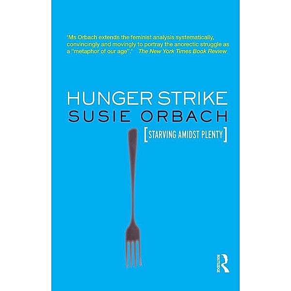 Hunger Strike, Susie Orbach