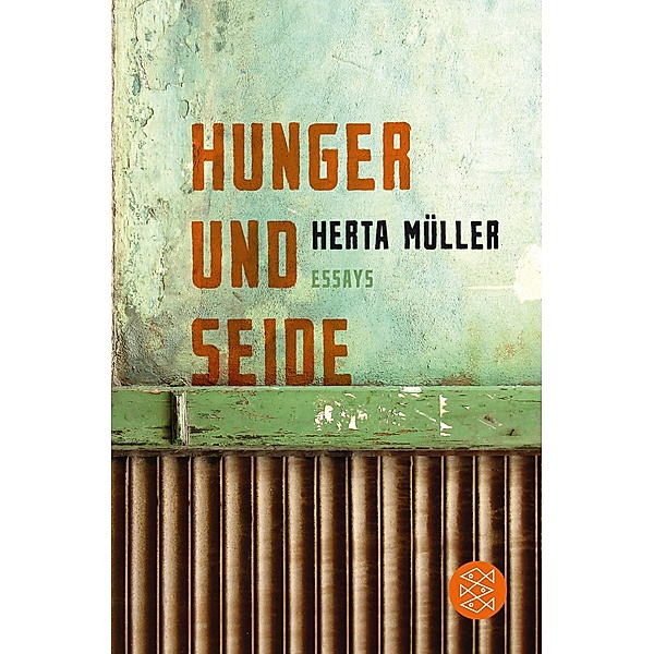 Hunger und Seide, Herta Müller