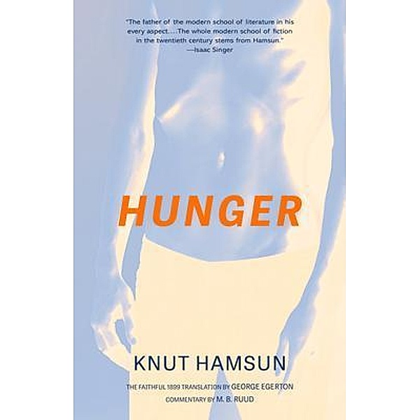 Hunger (Warbler Classics Annotated Edition) / Warbler Classics, Knut Hamsun