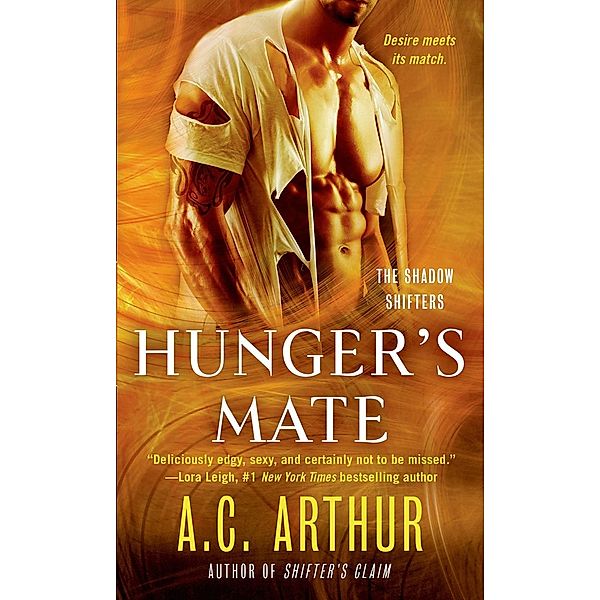 Hunger's Mate / The Shadow Shifters Bd.5, A. C. Arthur