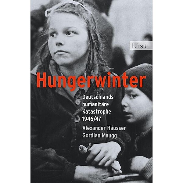 Hungerwinter, Alexander Häusser, Gordian Maugg
