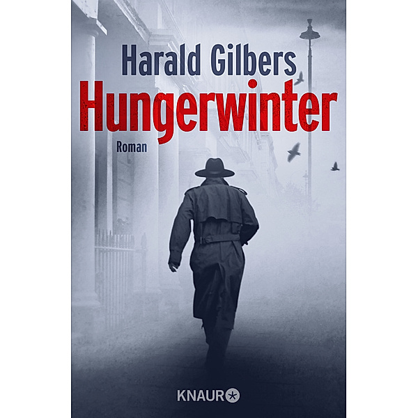 Hungerwinter / Kommissar Oppenheimer Bd.5, Harald Gilbers