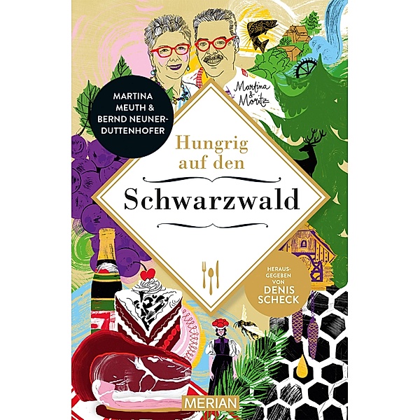Hungrig auf den Schwarzwald, Martina Meuth, Bernd Neuner-Duttenhofer