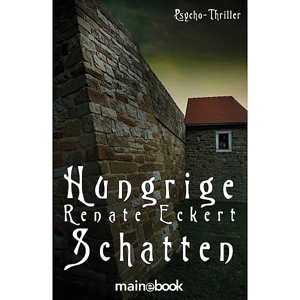 Hungrige Schatten, Renate Eckert