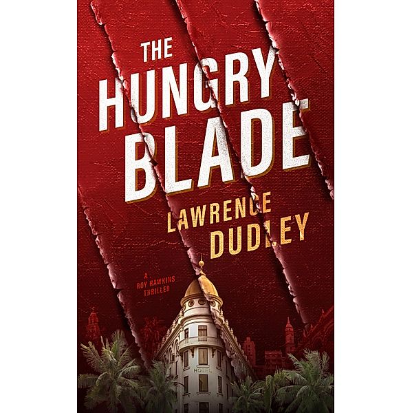 Hungry Blade, Lawrence Dudley