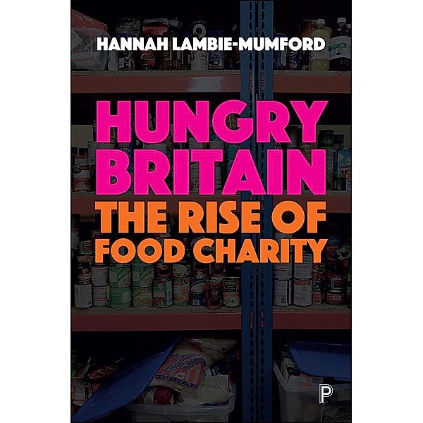 Hungry Britain, Hannah Lambie-Mumford