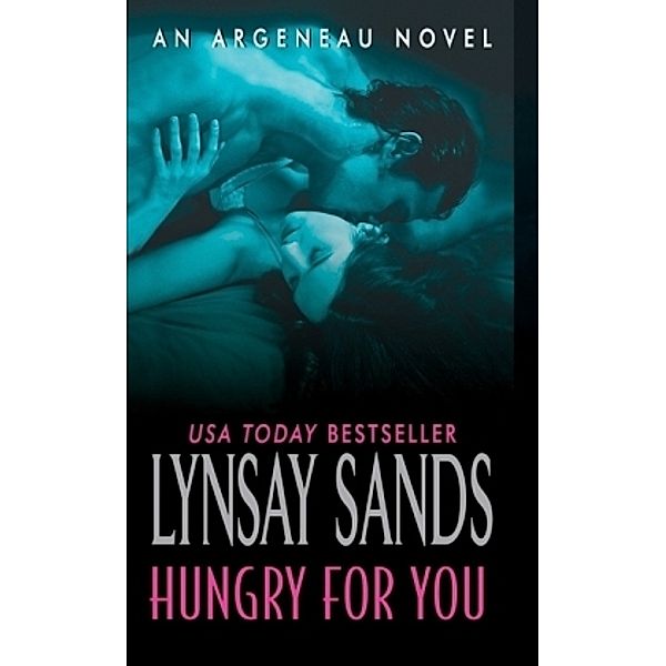 Hungry For You, Lynsay Sands