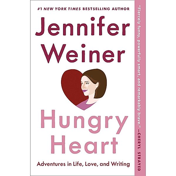 Hungry Heart, Jennifer Weiner