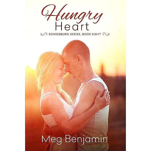 Hungry Heart / Konigsburg Bd.8, Meg Benjamin