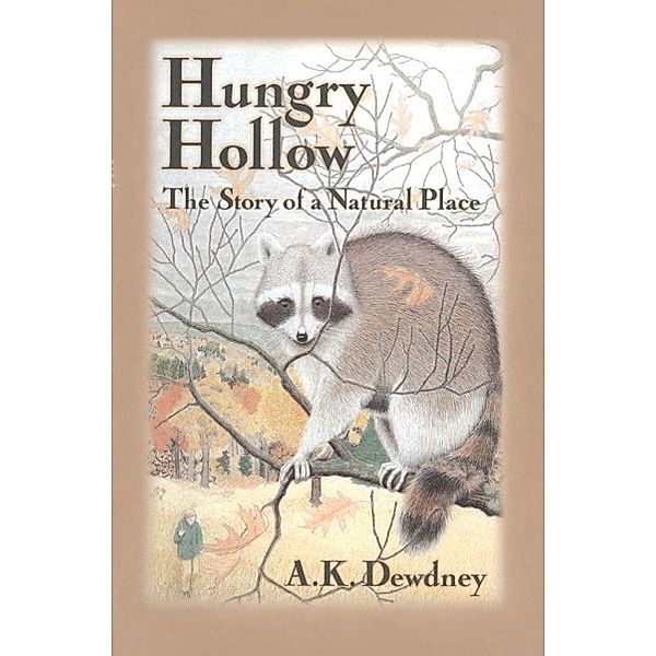 Hungry Hollow, A. K. Dewdney