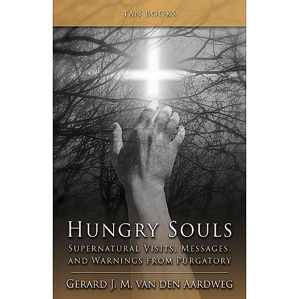 Hungry Souls, Gerard J. M. van den Aardweg