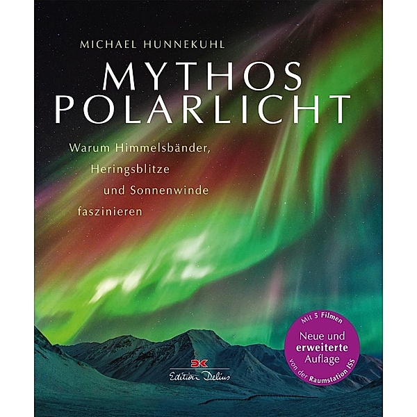 Hunnekuhl, M: Mythos Polarlicht, Michael Hunnekuhl