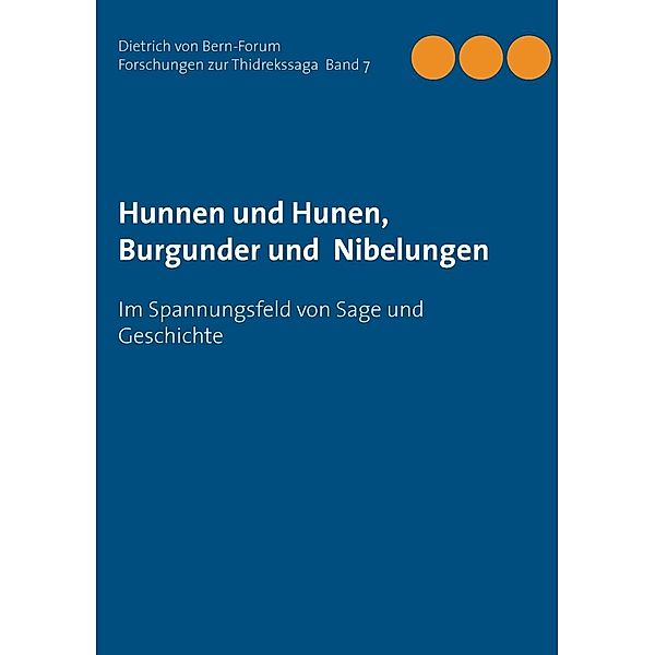 Hunnen und Hunen, Burgunder und Nibelungen