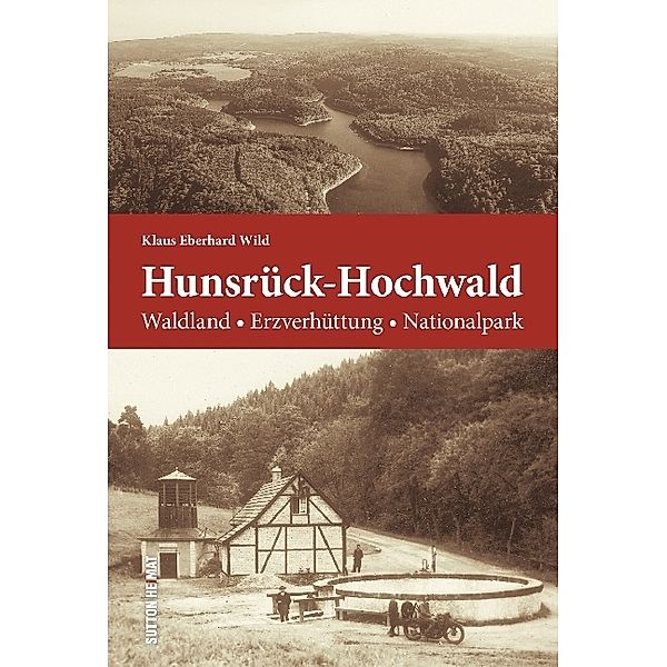 Hunsrück-Hochwald, Klaus E. Wild