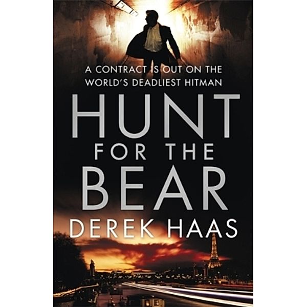Hunt For The Bear, Derek Haas