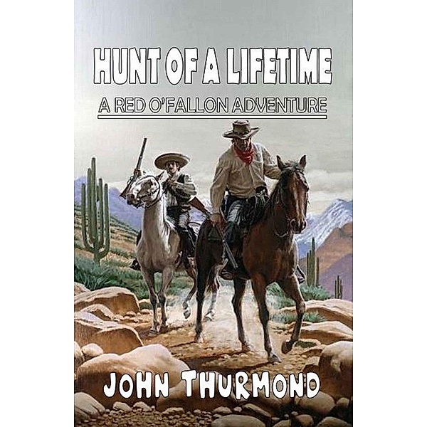 Hunt of a Lifetime, John Thurmond