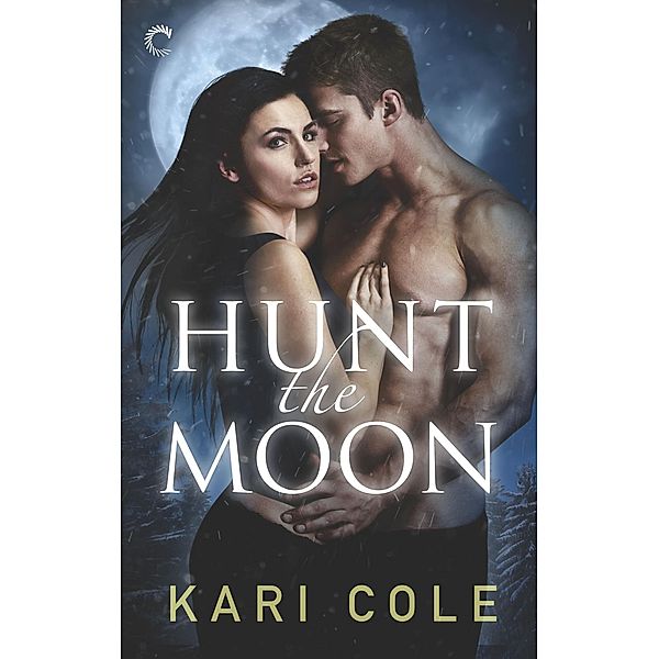 Hunt the Moon / Mated by Fate, Kari Cole