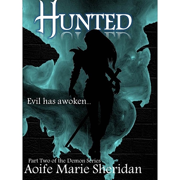 Hunted, Aoife Marie Sheridan