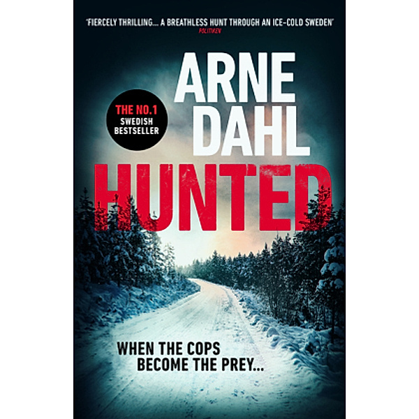 Hunted, Arne Dahl