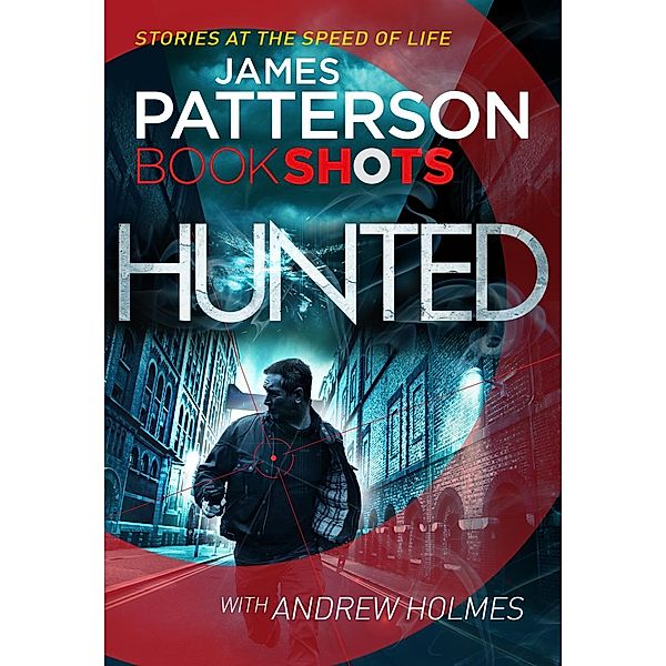 Hunted, James Patterson