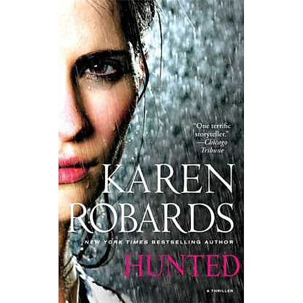 Hunted, Karen Robards