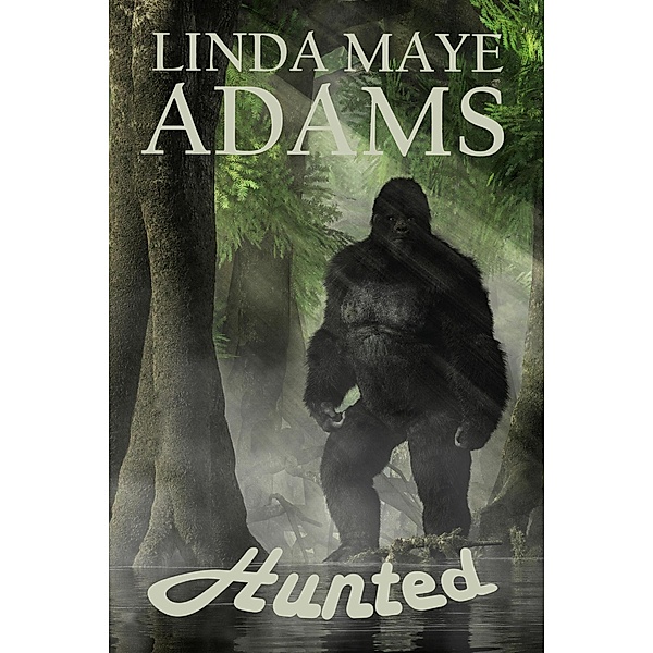 Hunted, Linda Maye Adams