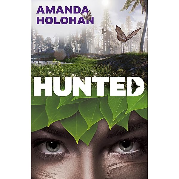 Hunted, Amanda Holohan