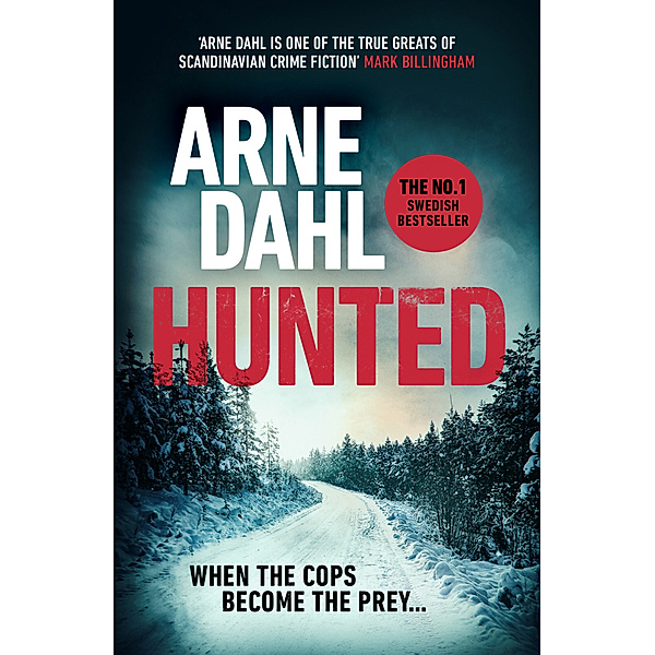 Hunted, Arne Dahl