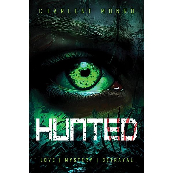 Hunted, Charlene