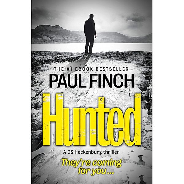 Hunted / Detective Mark Heckenburg Bd.5, Paul Finch