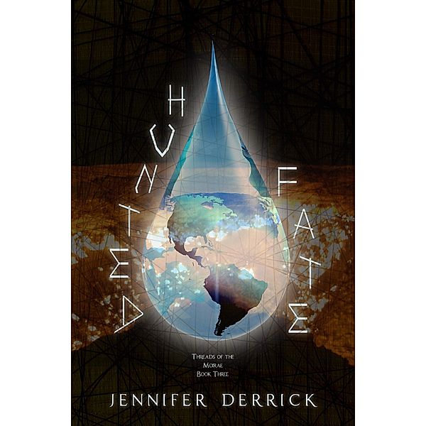 Hunted Fate, Jennifer Derrick