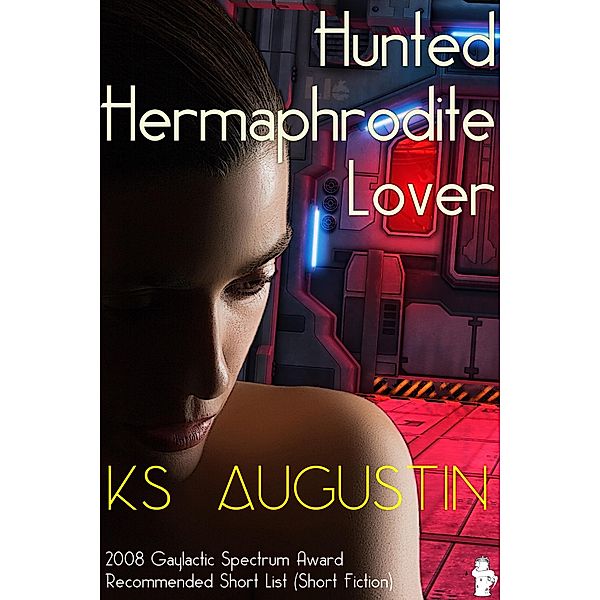 Hunted Hermaphrodite Lover / Challis Tower, Ks Augustin