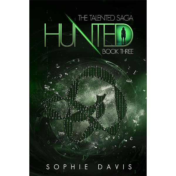 Hunted (Talented, #3) / Talented, Sophie Davis