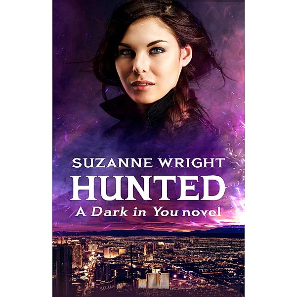 Hunted / The Dark in You Bd.9, Suzanne Wright