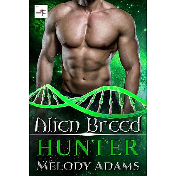 Hunter / Alien Breed Series Bd.2, Melody Adams