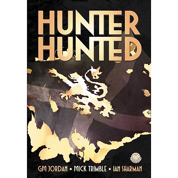 Hunter, Hunted, Gm Jordan