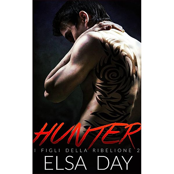 Hunter - I Figli della Ribellione 2 / I Figli della Ribellione, Elsa Day