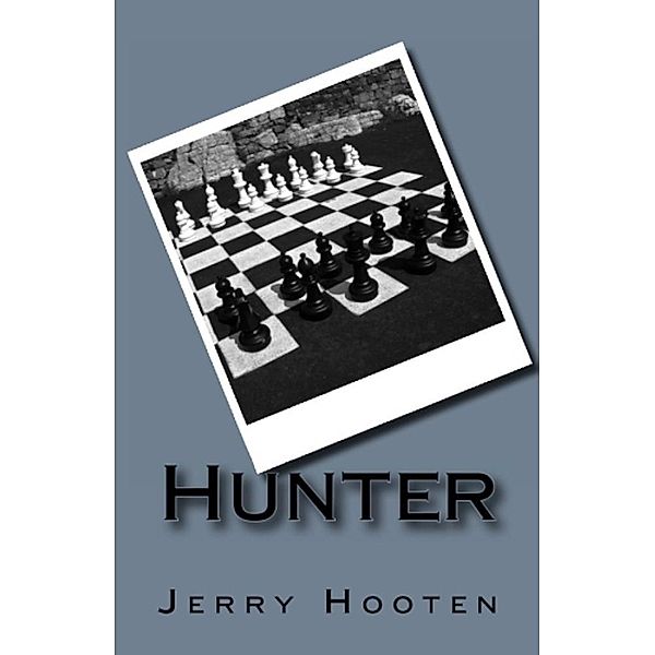 Hunter / Jerry Hooten, Jerry Hooten