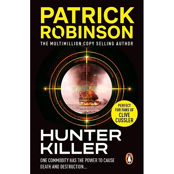 Hunter Killer, Patrick Robinson