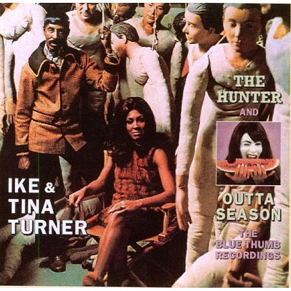 Hunter/Outta Season, Ike Turner & Tina