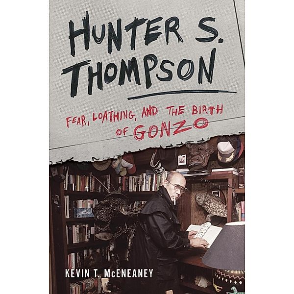 Hunter S. Thompson, Kevin T. Mceneaney