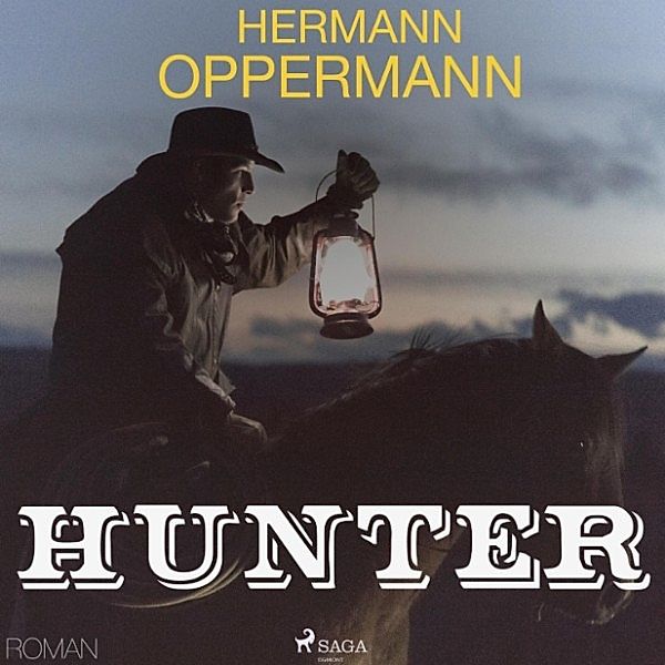 Hunter (Ungekürzt), Hermann Oppermann