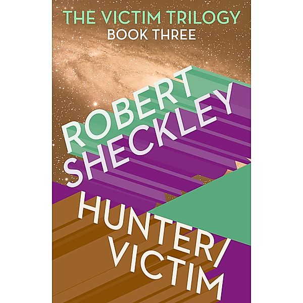 Hunter/Victim / Victim, Robert Sheckley