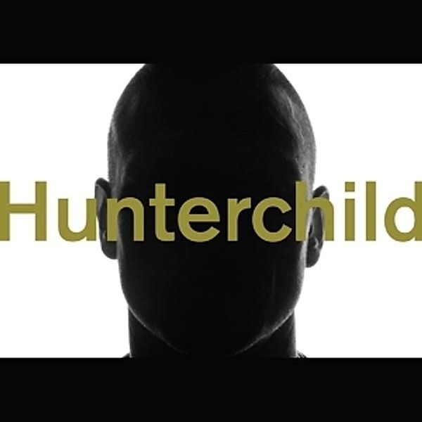 Hunterchild, Hunterchild