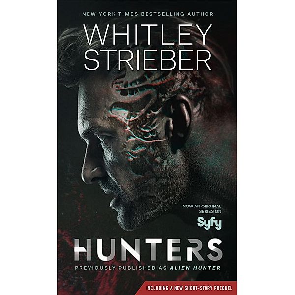 Hunters / Alien Hunter Series Bd.1, Whitley Strieber