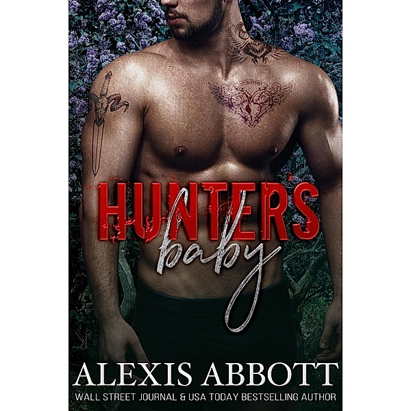 Hunter's Baby, Alexis Abbott