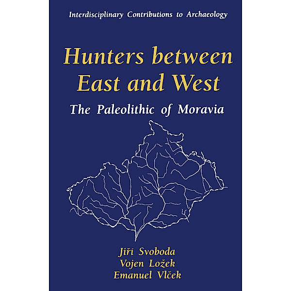 Hunters between East and West, Jiri Svoboda, Vojen Lozek, Emanuel Vlcek