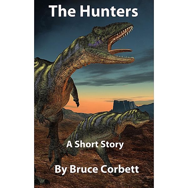 Hunters / Bruce Corbett, Bruce Corbett