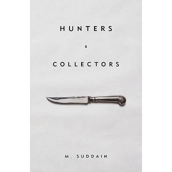 Hunters & Collectors, M. Suddain